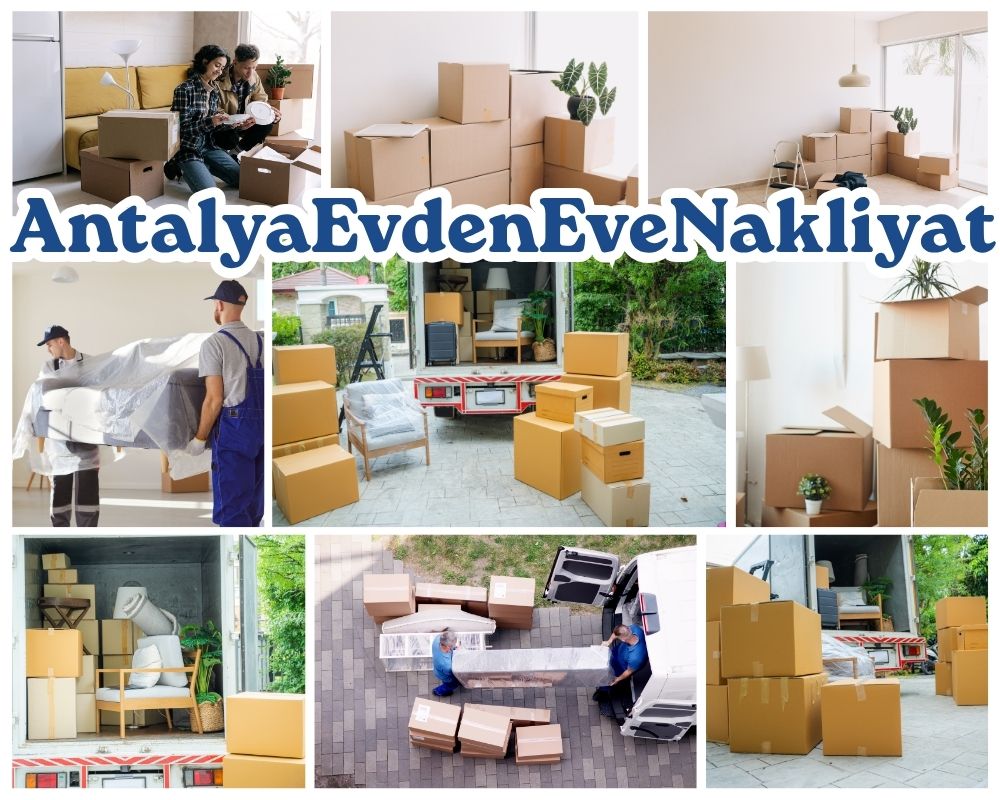 Antalya Güce Evden Eve Taşıma